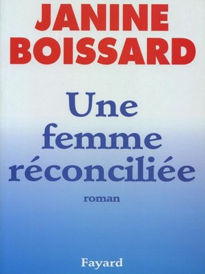 cover image of Une femme réconciliée
